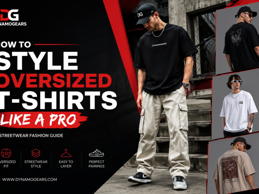How to Style Oversized T-Shirts Like a Pro